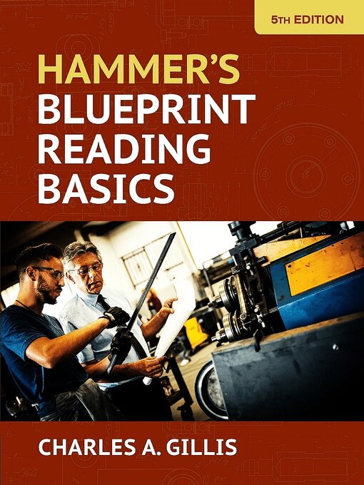 Title details for Hammer's Blueprint Reading Basics by Charles Gillis - Wait list